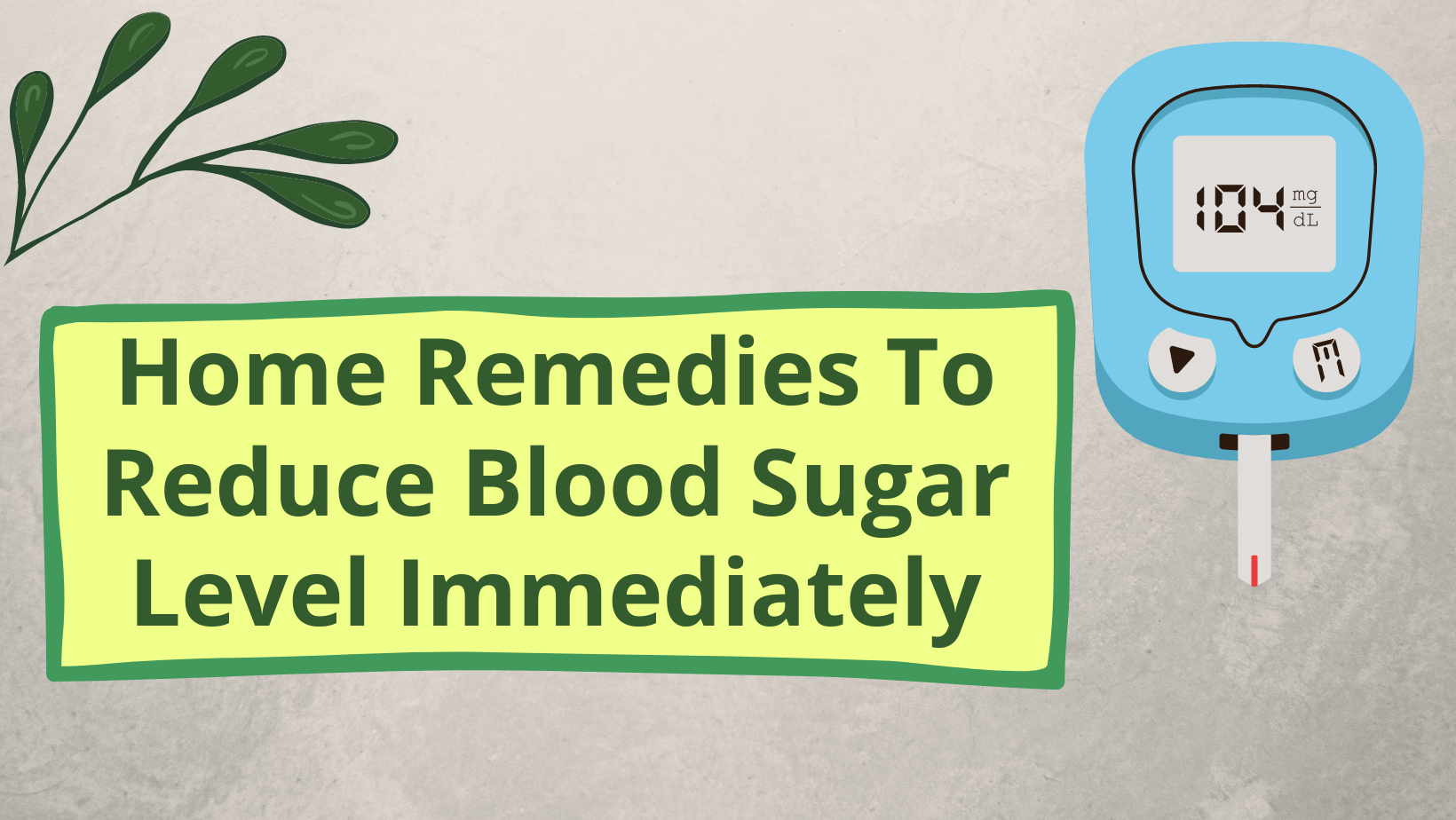 Home Remedies To Reduce Blood Sugar Level Immediately- Fenfuro